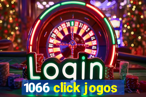 1066 click jogos